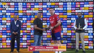 IPL 2026 M59: LSG vs CSK - Sierra Super Striker of the Match - Mitchell Marsh