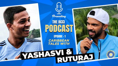BCCI Podcast: Caribbean Tales with Yashasvi and Ruturaj