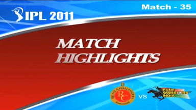 IPL 2011 Match 35 Highlights RCB vs PWI