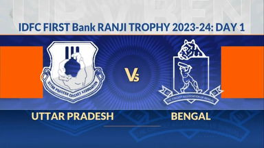 Ranji Trophy  2023/24, Uttar Pradesh vs Bengal Day 1: Match Highlights