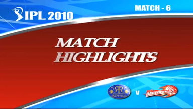 IPL 2010 Match 6 Highlights RR vs DD