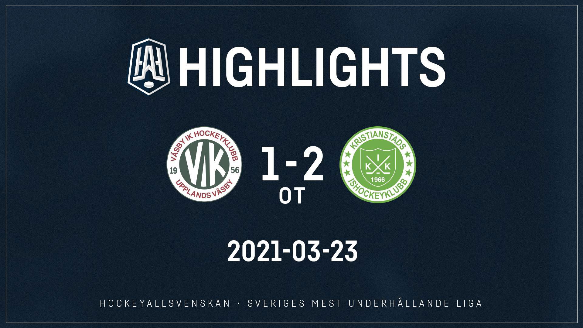2021-03-23 Väsby - Kristianstad 1-2 (OT)