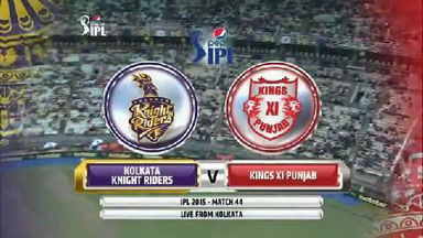 IPL 2015 M44: KKR vs KXIP – Match Highlights