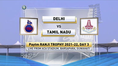 Ranji Trophy 2021-22, Delhi v Tamil Nadu, Day 3: Match Highlights
