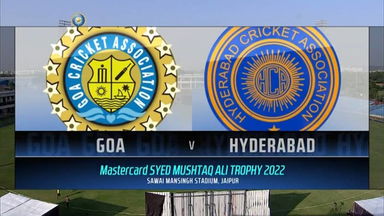 Syed Mushtaq Ali Trophy 2022, Goa vs Hyderabad: Match Highlights