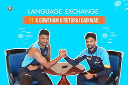 Language Exchange with K Gowtham and Ruturaj Gaikwad