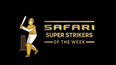 Safari  Super Strikers of Week 4