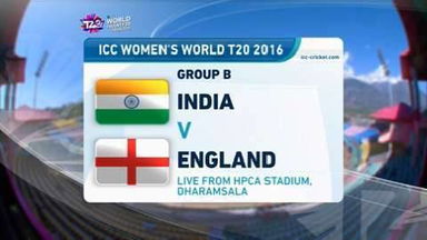 ICC WT20, 2016 (Women): India vs England - Highlights