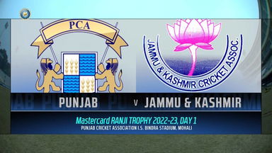 Ranji Trophy  2022/23, Punjab vs J & K Day 1: Match Highlights