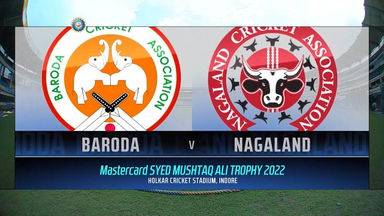 Syed Mushtaq Ali Trophy 2022, Baroda vs Nagaland : Match Highlights