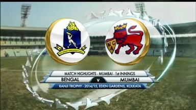 Ranji Trophy 2014-15: BEN v MUM, Mumbai 1st Innings Highlights