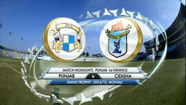 Ranji Trophy 2014-15: Punjab v Odisha, Punjab 1st Innings highlights