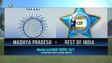 Z R IRANI CUP  2022/23,  Madhya Pradesh vs Rest of India  Day 1: Match Highlights