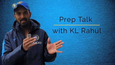 Prep Talk with KL Rahul