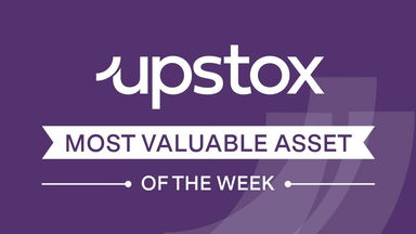 Upstox Most Valuable Assets of Week 3