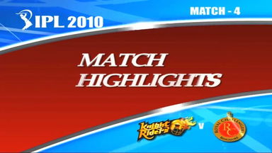 IPL 2010 Match 4 Highlights KKR vs RCB