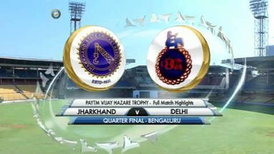 Vijay Hazare Trophy, QF: Jharkhand v Delhi, Highlights