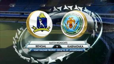 Vijay Hazare 2014-15: SF - Bengal vs Karnataka - Highlights