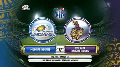 IPL 2015 M51: MI vs KKR – Match Highlights
