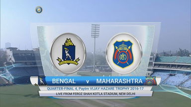 Vijay Hazare Trophy, 2016-17 : Bengal vs Maharashtra – Highlights