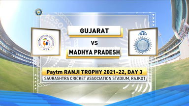 Ranji Trophy 2021-22, Gujarat v Madhya Pradesh, Day 3: Match Highlights