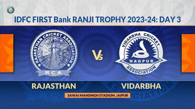 Ranji Trophy 2023/24, Rajasthan vs Vidarbha Day 3: Match Highlights