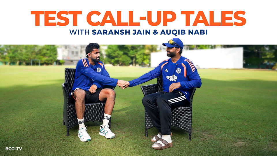 Test Call-up Tales ft. Saransh Jain & Auqib Nabi