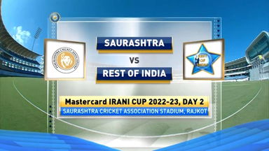 Irani Cup 2022, Saurashtra v Rest of India, Day 2: Match Highlights