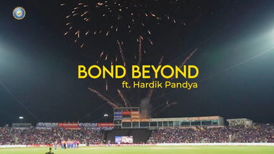 Bond Beyond ft. Hardik Pandya