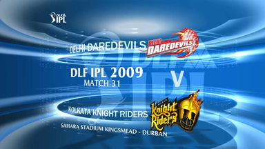 IPL 2009 Match 31 Highlights DD vs KKR