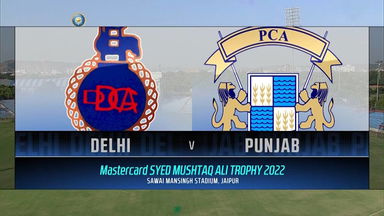 Syed Mushtaq Ali Trophy 2022, Delhi vs Punjab: Match Highlights