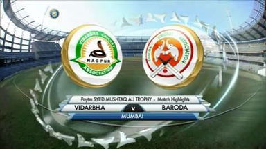 Syed Mushtaq Ali Trophy:  Vidarbha vs Baroda, Highlights