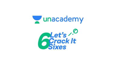 Unacademy Lets Crack It Sixes of Week 1