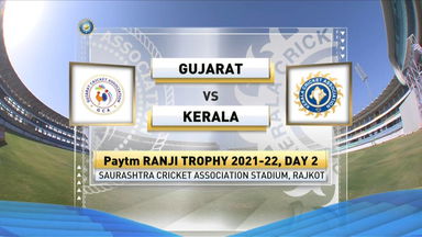 Ranji Trophy 2021-22, Gujarat v Kerala, Day 2: Match Highlights