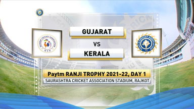 Ranji Trophy 2021-22, Gujarat v Kerala, Day 1: Match Highlights