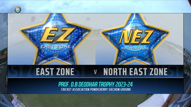 Prof D B Deodhar Trophy 2023-24,  East Zone vs North East Zone: Match Highlights