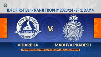 Ranji Trophy 2023/24, Vidarbha vs Madhya Pradesh, SF 1, Day 4: Match Highlights