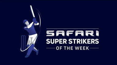 Safari  Super Strikers of Week 3