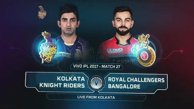 IPL 2017 M27: KKR vs RCB  – Match Highlights