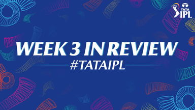 TATA IPL 2025 Rewind - Week 3