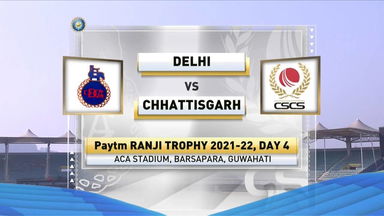 Ranji Trophy 2021-22,  Delhi v Chhattisgarh, Day 4: Match Highlights
