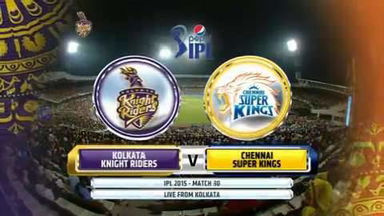 IPL 2015 M30: KKR vs CSK – Match Highlights