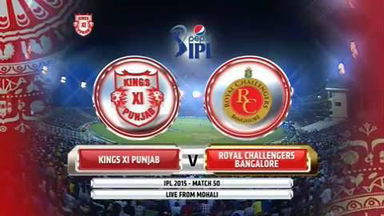 IPL 2015 M50: KXIP vs RCB – Match Highlights