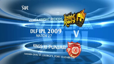 IPL 2009 Match 27 Highlights KKR vs KXIP