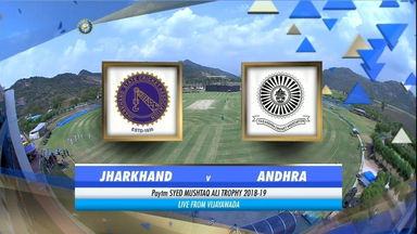 Syed Mushtaq Ali Trophy 2018-19: Jharkhand vs Andhra - Highlights