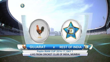Irani Cup , 2017 :  Rest of India vs Gujarat – Day 1 Highlights