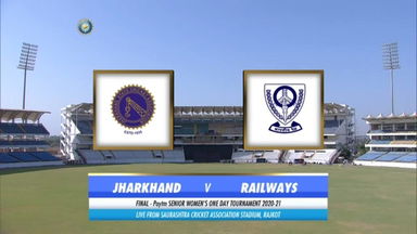 Womens Senior One Day Trophy 2020-21,Final - Jharkhand Vs RAILWAYS : Match Highlights