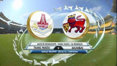 Ranji Trophy 2014-15: TN v Mumbai, Tamil Nadu 1st Innings highlights