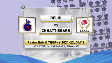 Ranji Trophy 2021-22,  Delhi v Chhattisgarh, Day 2: Match Highlights