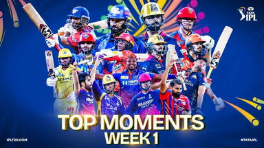 TATA IPL 2026 Rewind - Week 1